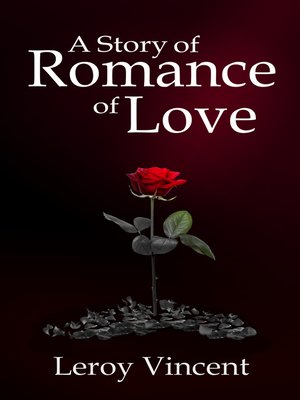 cover image of A Story of Romance of Love